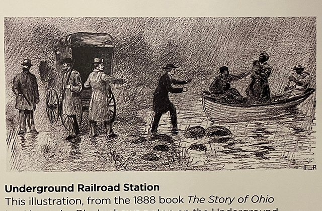 Exhibit about the Underground Railroad